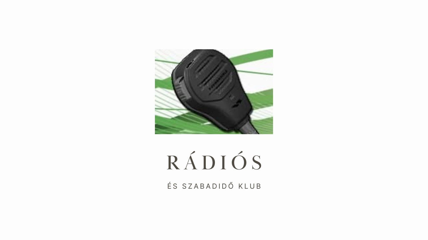 Hungary: Rádiós és Szabadidő Klub – HA0KDA, Serving the Debrecen Area