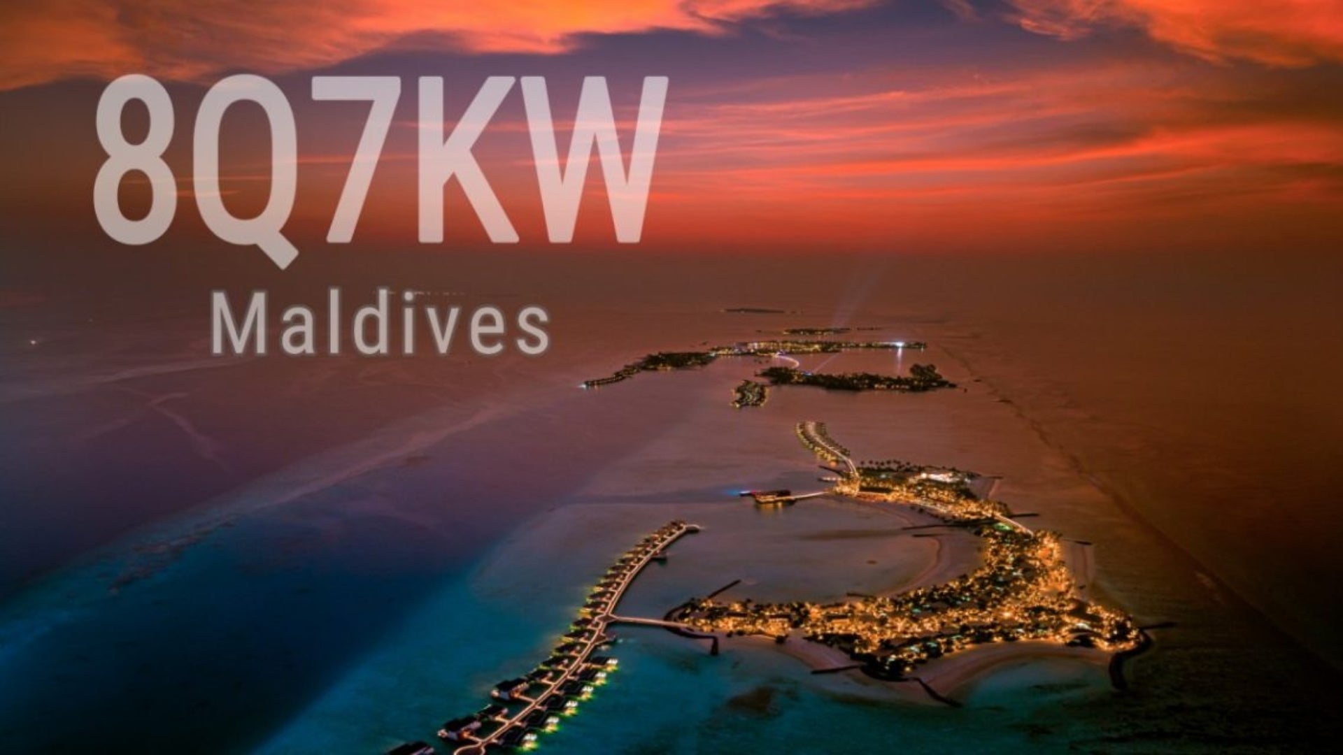 Repost: 8Q7KW – Maldives DXpedition Announcement