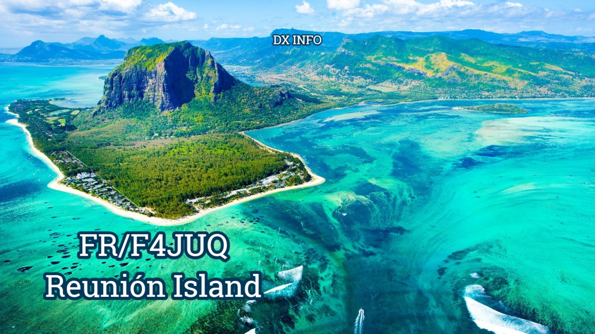 Repost: FR/F4JUQ – Reunion Island DXpedition