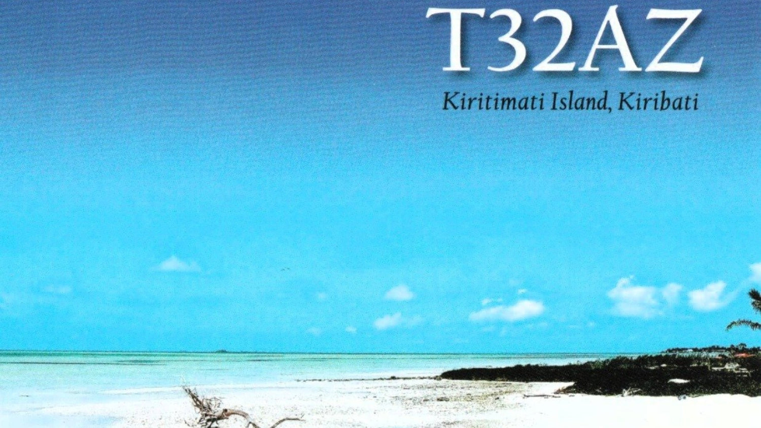 Repost: T32AZ – East Kiribati