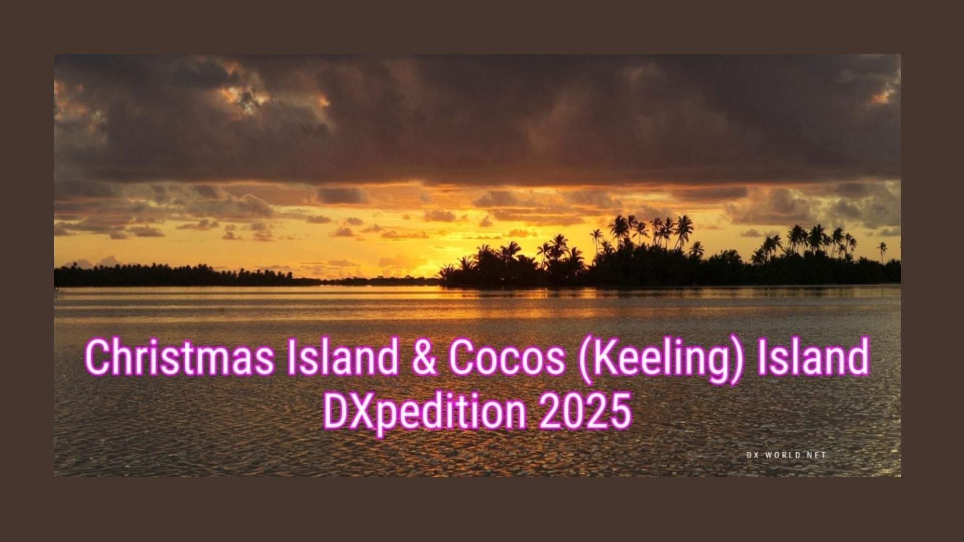 Repost: VK9/W5EIT – Cocos-Keeling Island DXpedition
