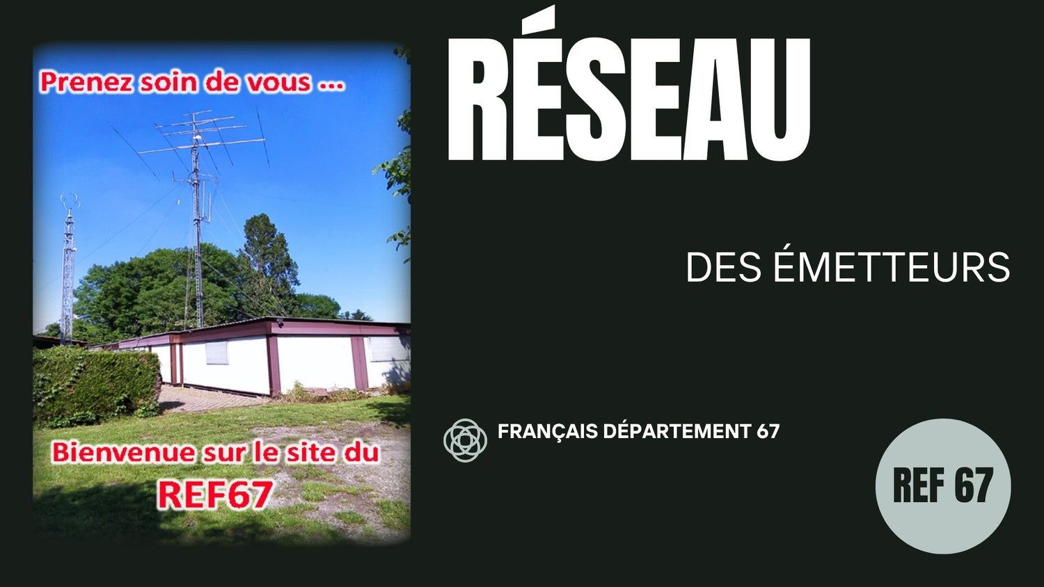 Bas-Rhin : Le REF 67, Centre Vital des Radioamateurs à Strasbourg