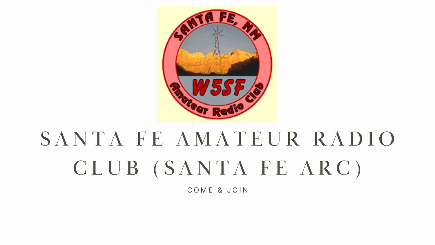Santa Fe Amateur Radio Club (SANTA FE ARC)