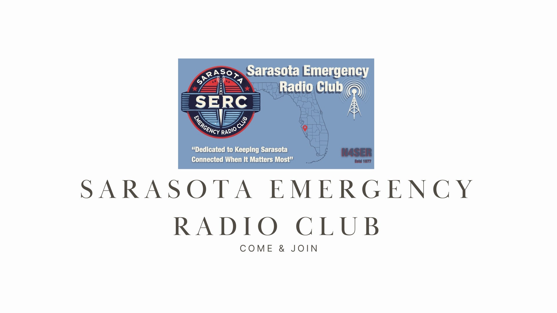 Sarasota Emergency Radio Club (W4IE): A Large Club Focused on Public Service in Sarasota, Florida