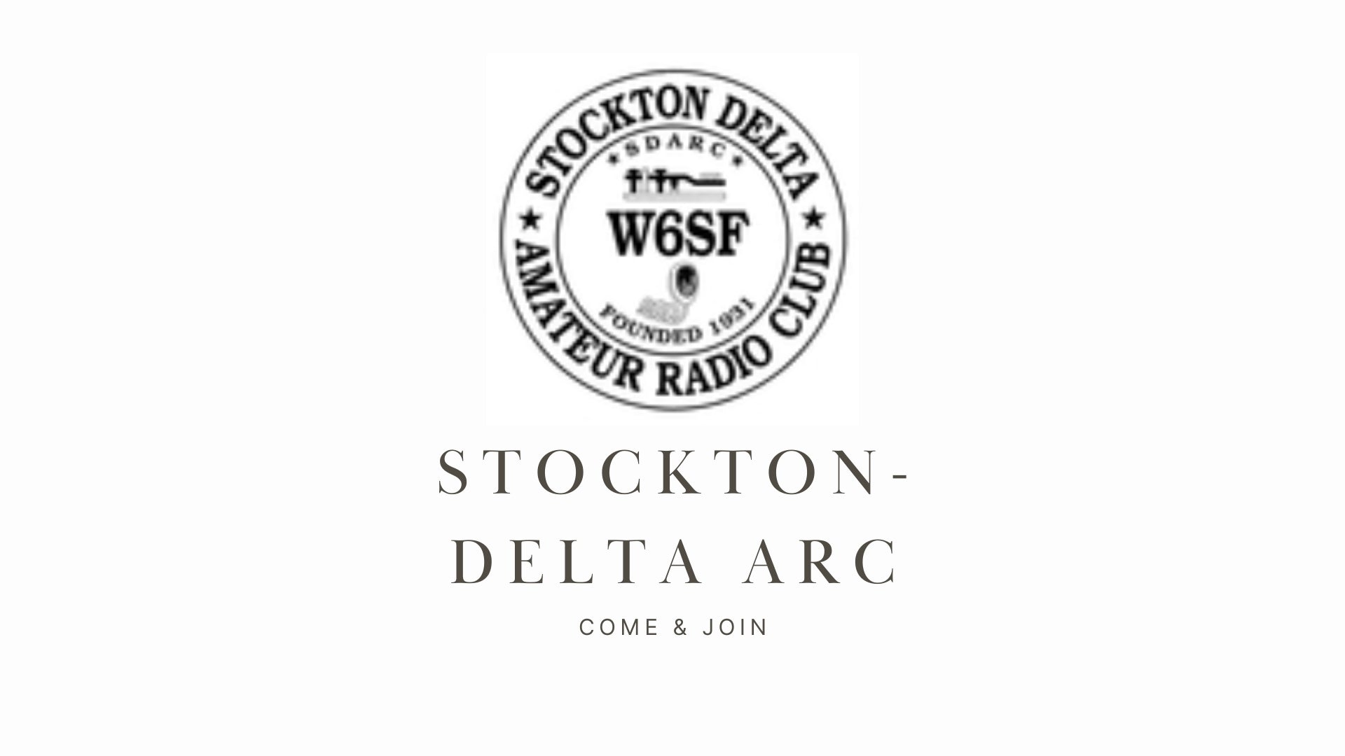 Stockton-Delta ARC: Connecting the Community through Amateur Radio