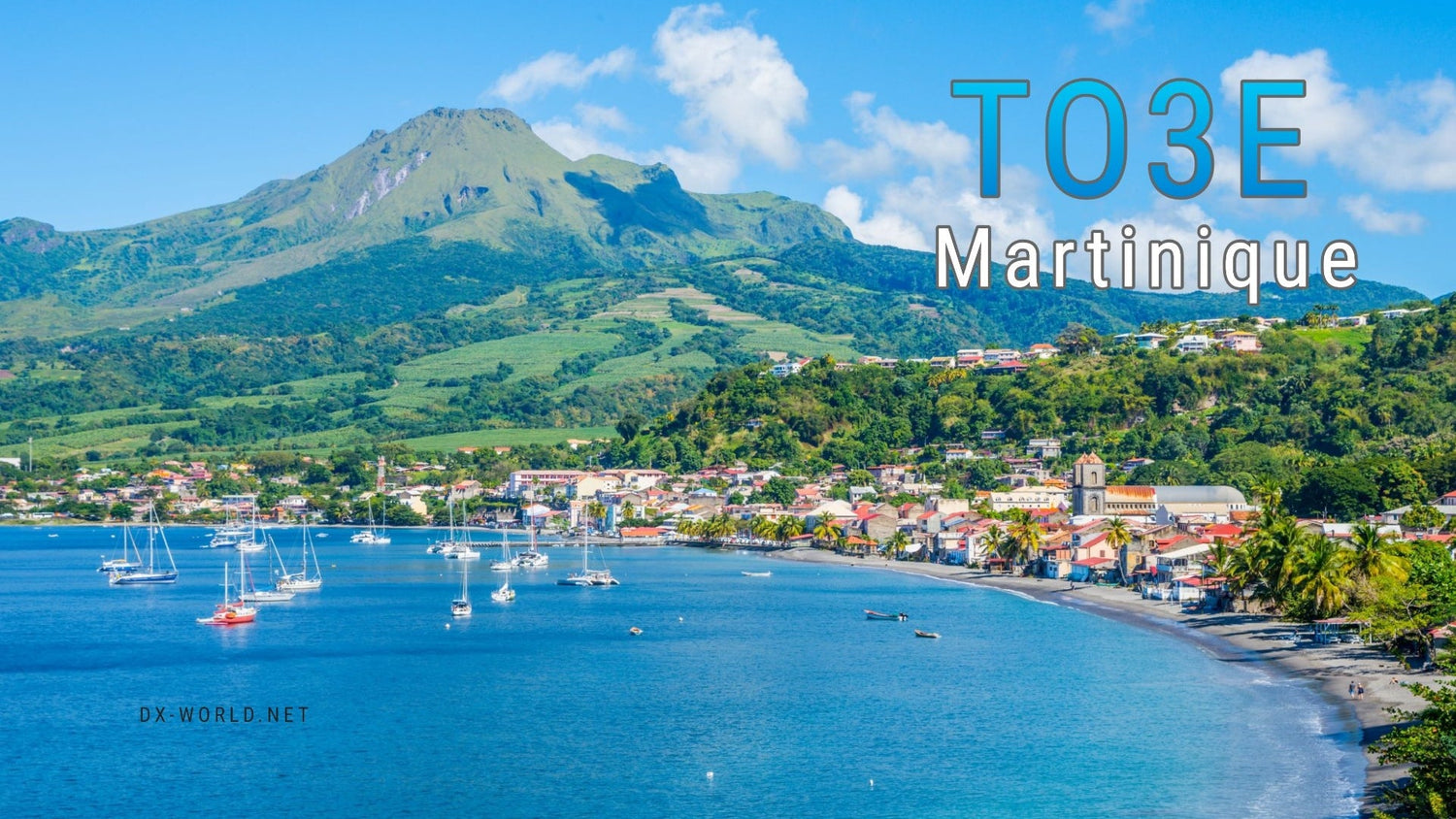 TO3E – Martinique (IOTA NA-107) – May 2025
