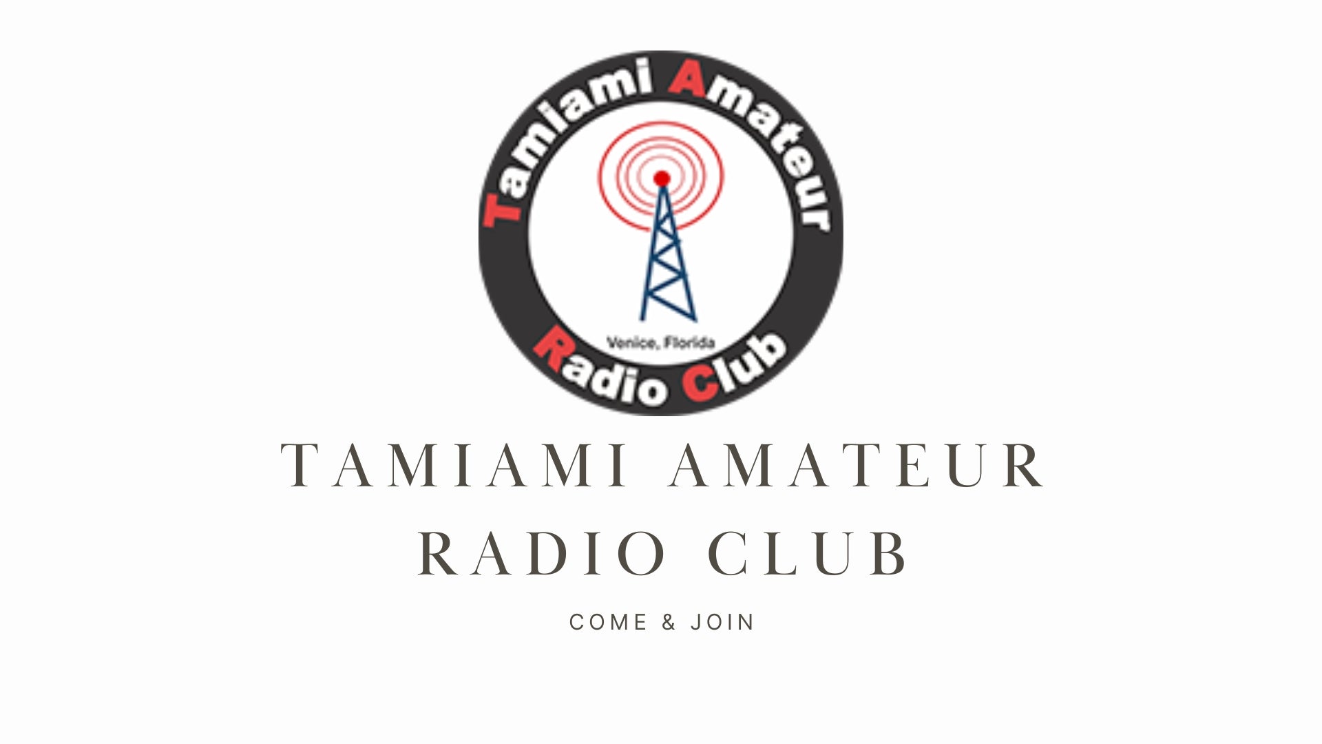 Explore the World of Ham Radio with the Tamiami Amateur Radio Club (W4AC)