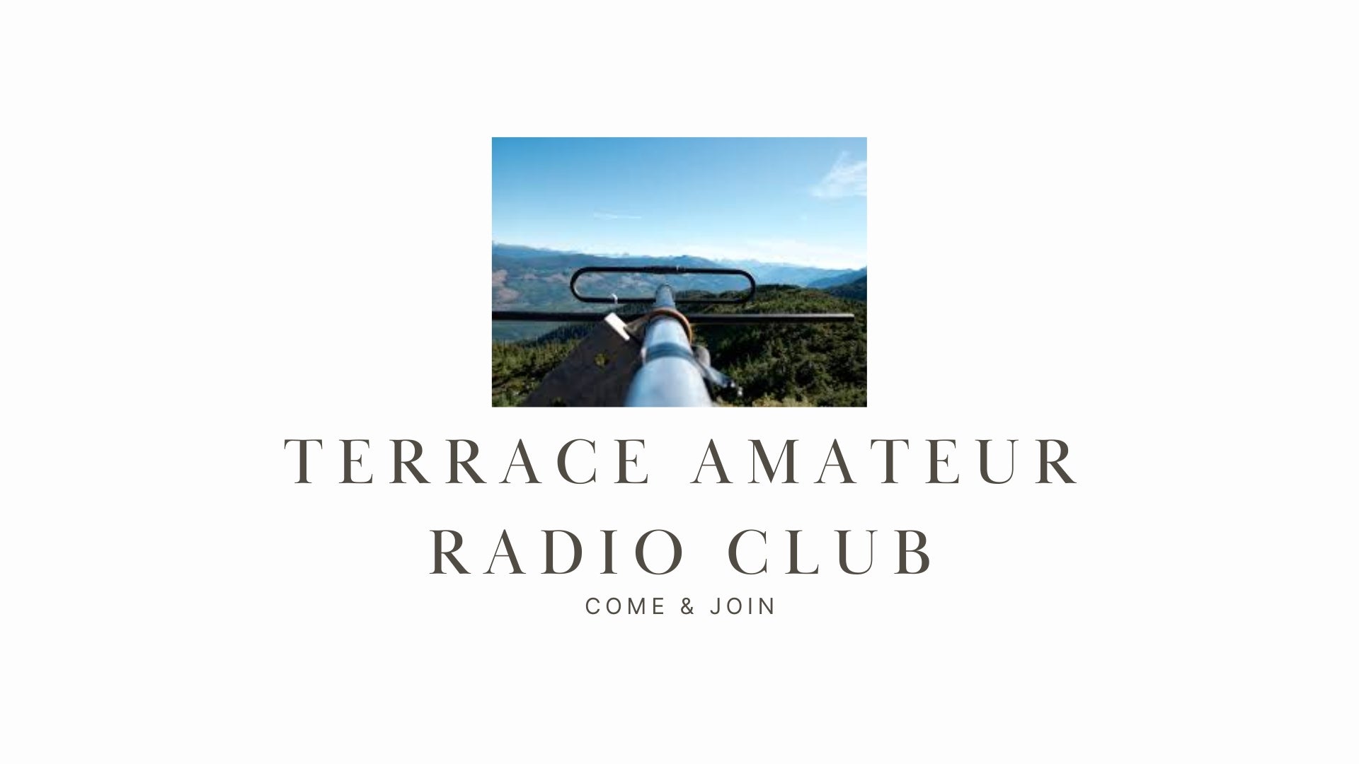 Explore Ham Radio with Terrace Amateur Radio Club (Terrace ARC)!