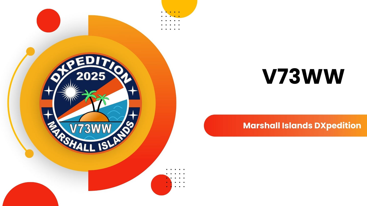 Repost: V73WW – Marshall Islands DXpedition