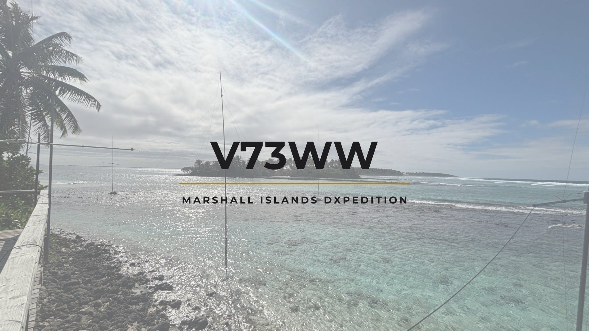 Repost: V73WW – DXpedition Update: Homeward Bound After Majuro Activation