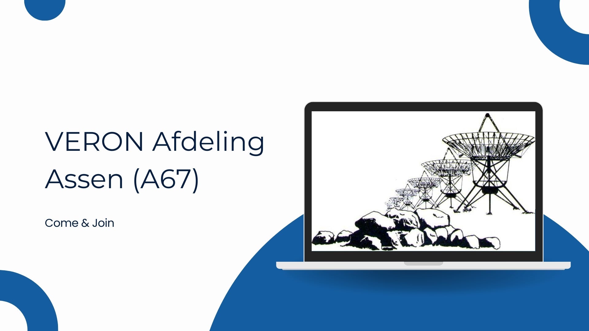 VERON Afdeling Assen (A67): Drenthe's Hub for Amateur Radio