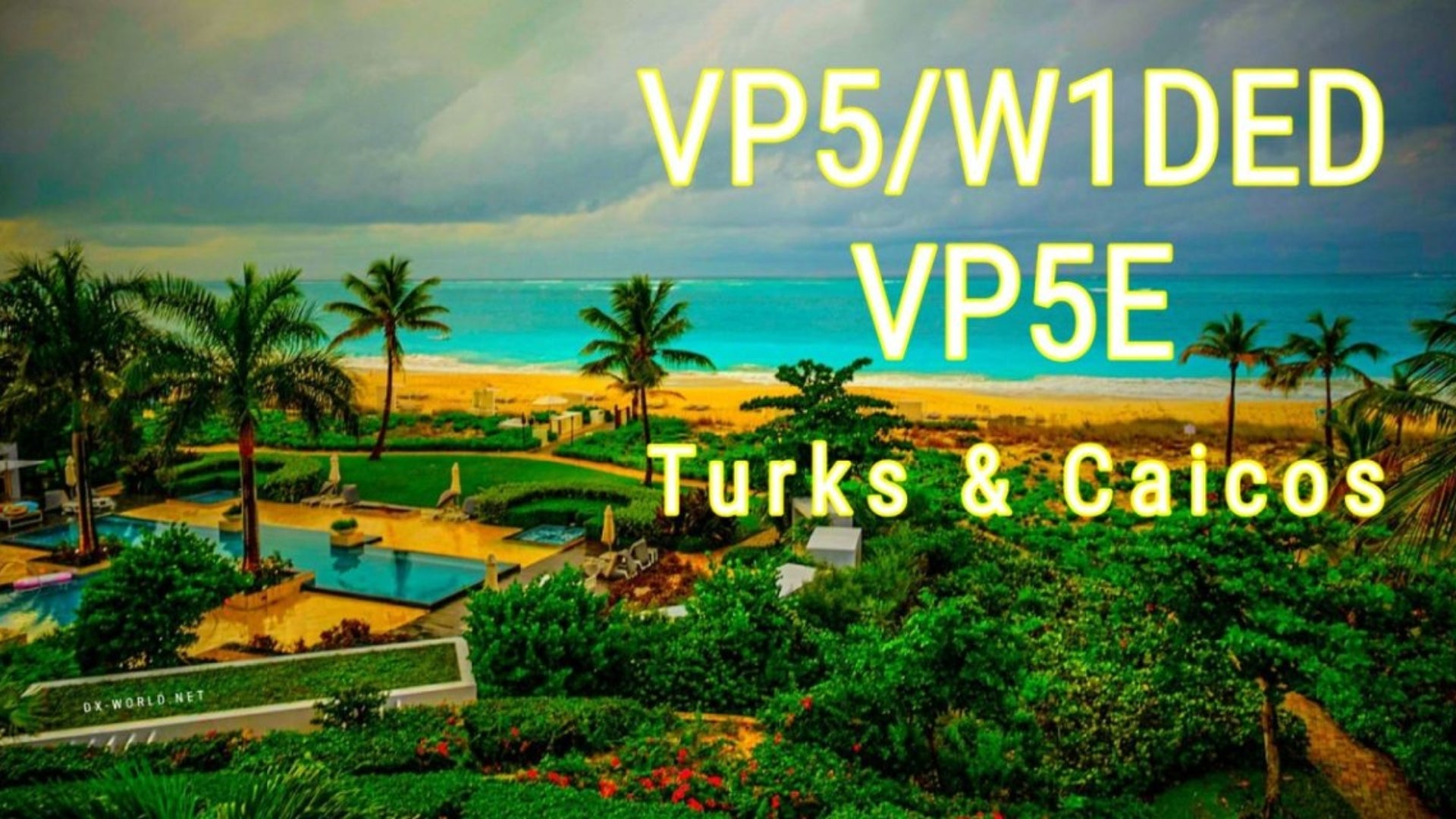 Repost: VP5E – Turks & Caicos DXpedition Update