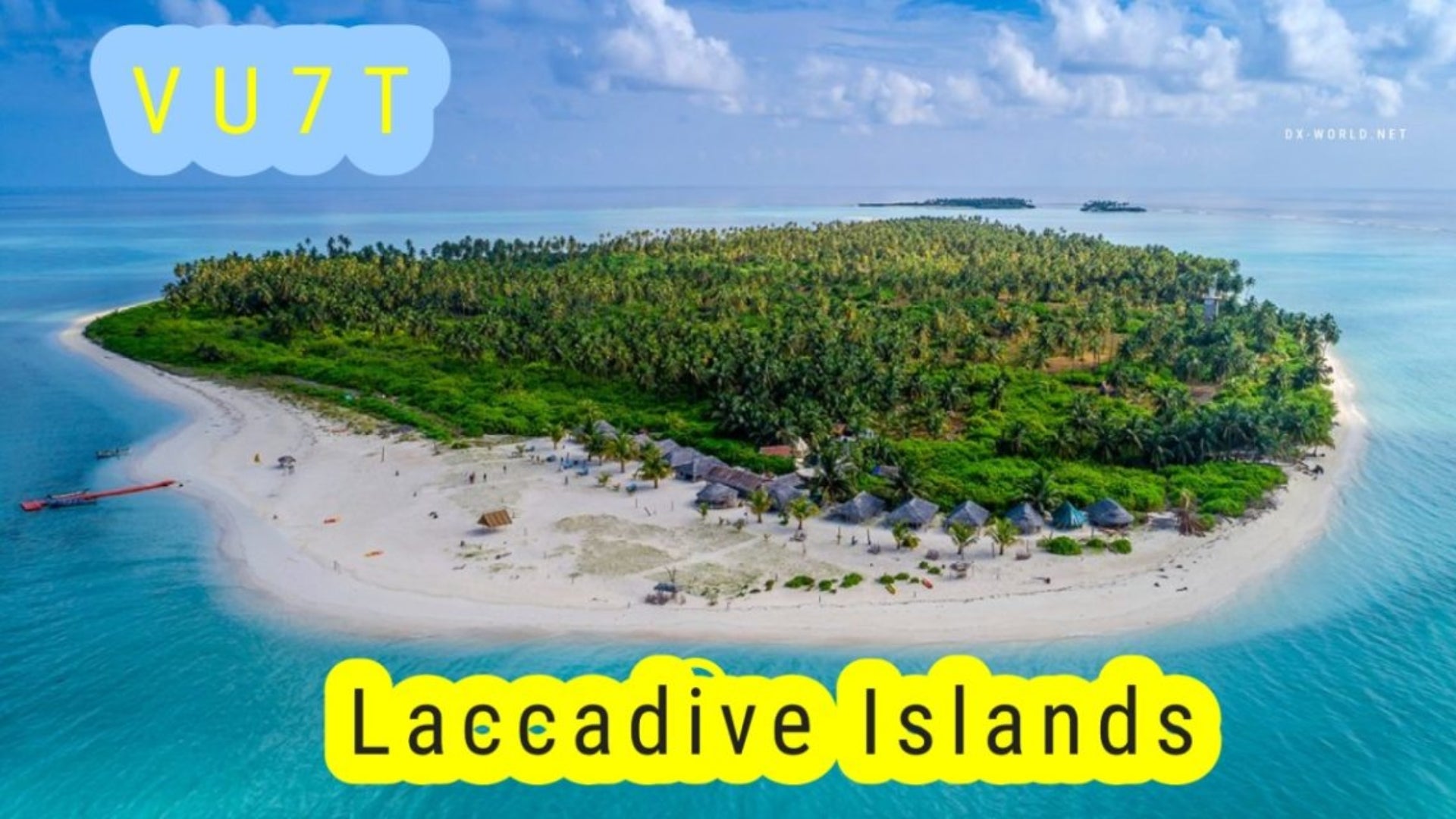 VU7T – Laccadive Islands DXpedition (May 22–28, 2025)