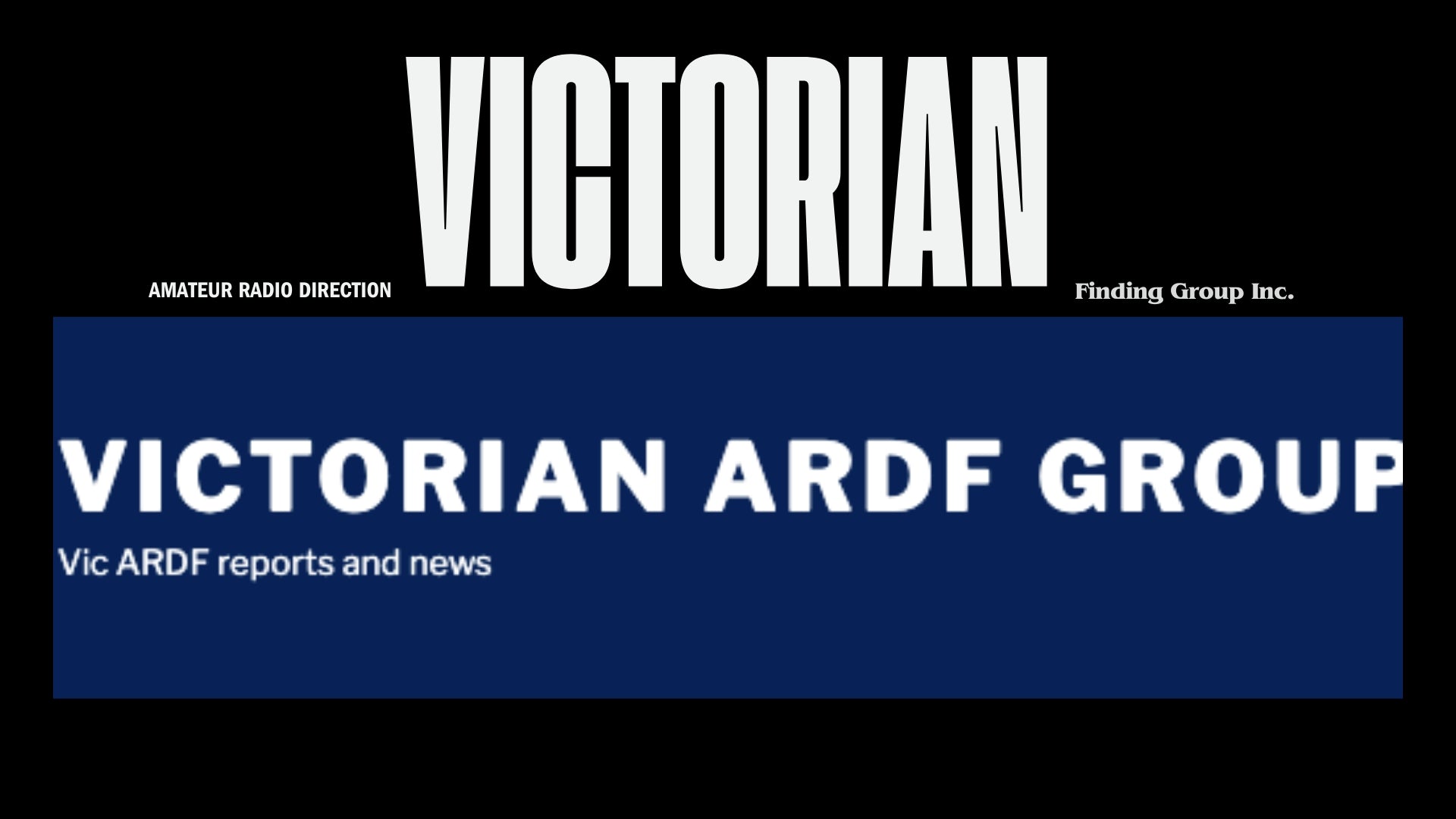 The Thrill of the Chase: The Victorian Amateur Radio Direction Finding Group Inc.