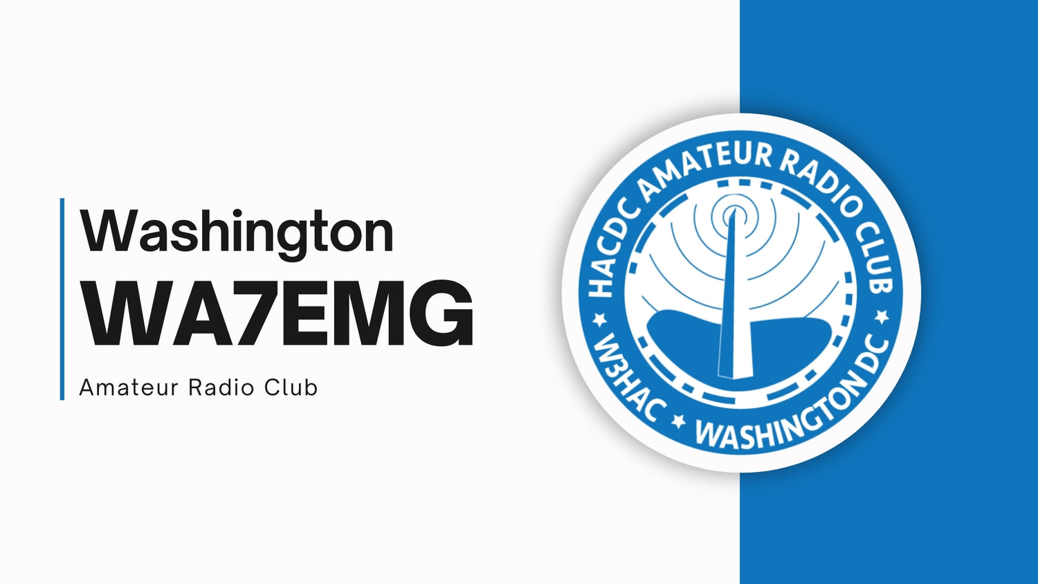 Emergency Management Group - Washington Amateur Radio Club (WA7EMG)
