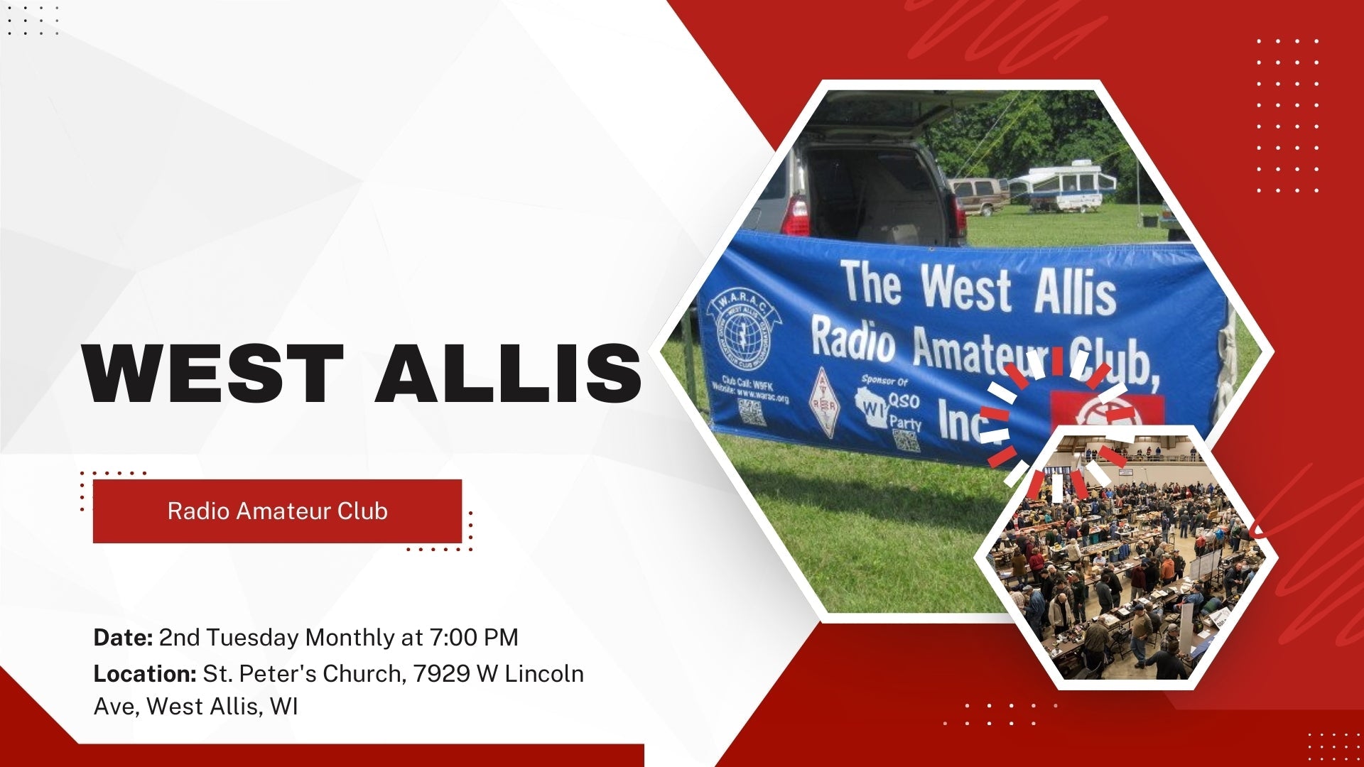West Allis Radio Amateur Club, Inc. Overview
