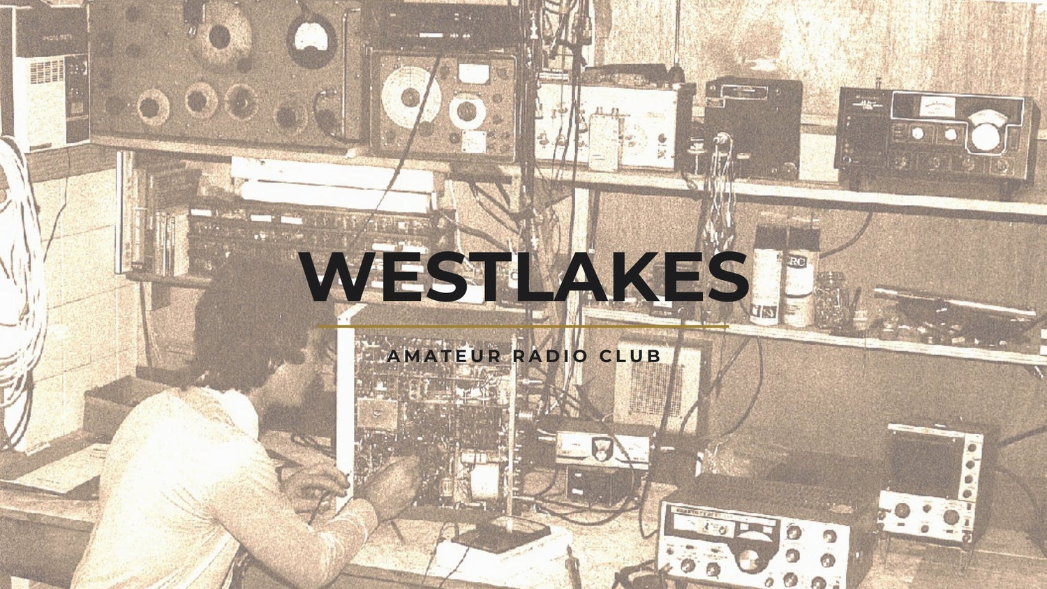 Westlakes Amateur Radio Club: 60 Years of Innovation in the Hunter