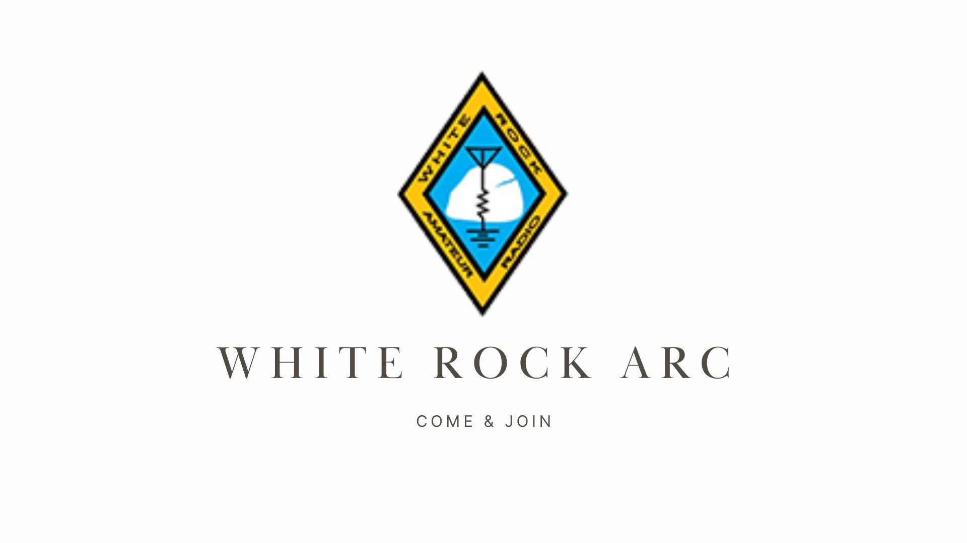 Explore Ham Radio with White Rock ARC (WRARC)!