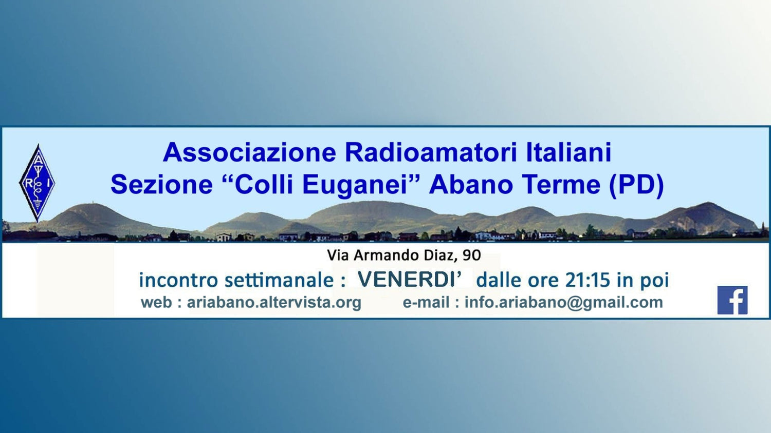 ARI Abano Terme – Dove la passione radiantistica incontra il dovere civile