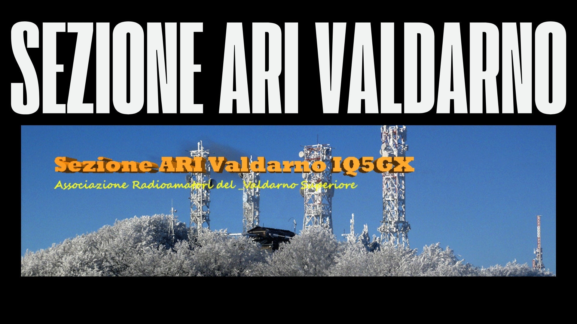 L’etere tra Arno e memoria :ARI Valdarno – Dove la storia locale si intreccia con la radiofrequenza