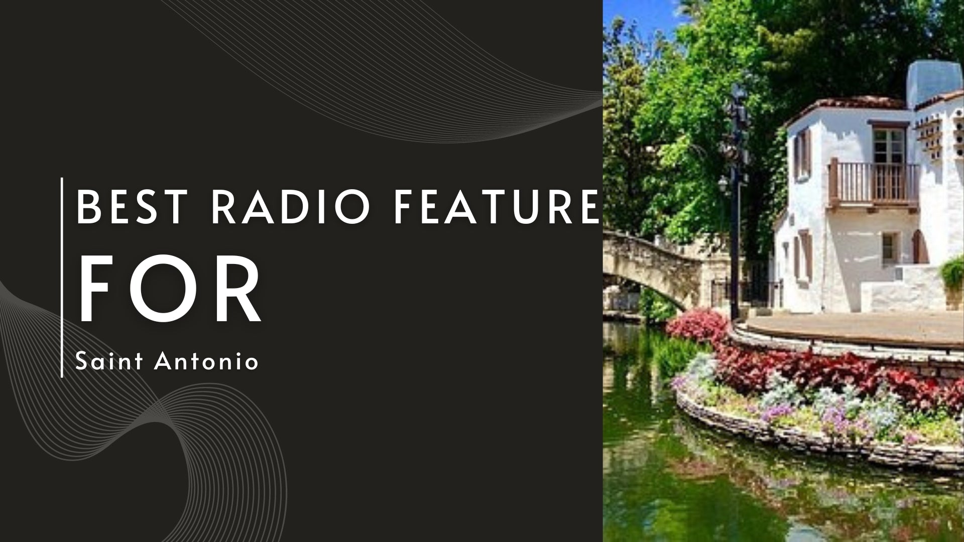 What's The Best Radio Feature In San Antonio?