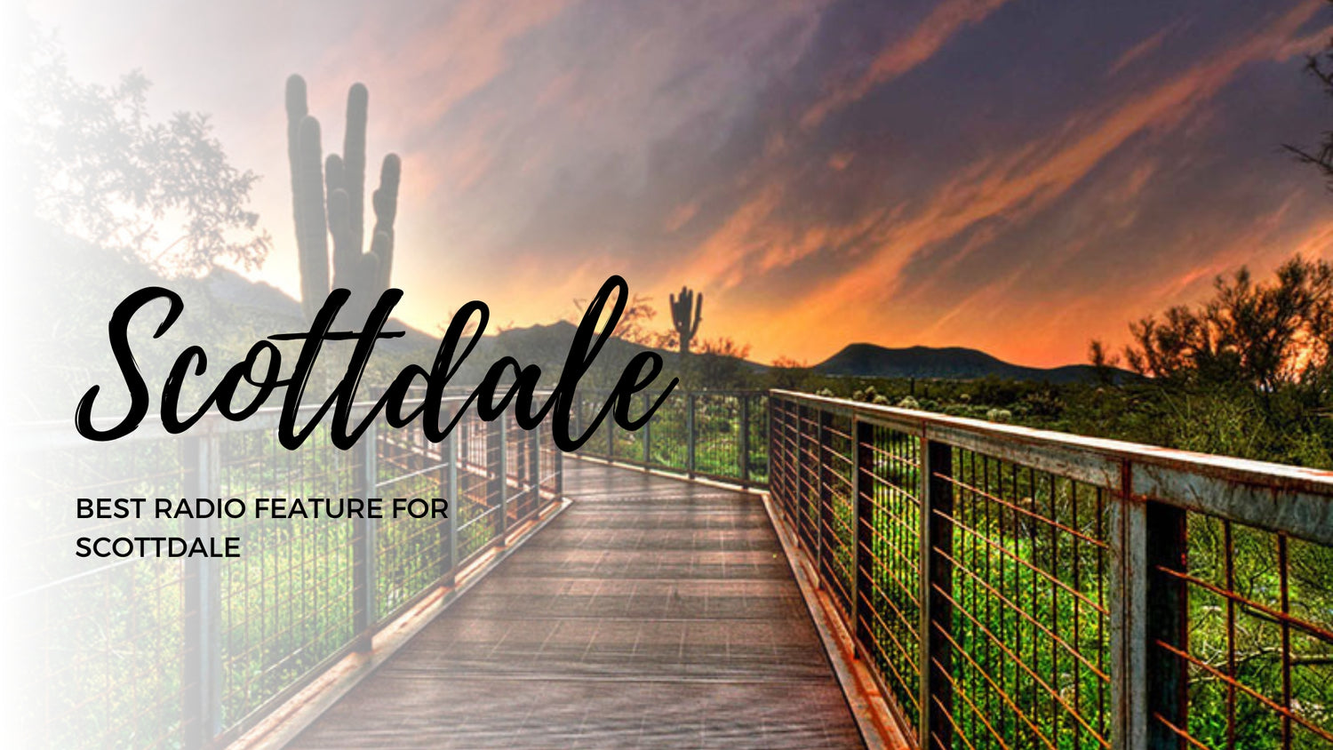 What's The Best Radio Feature For Scottsdale
