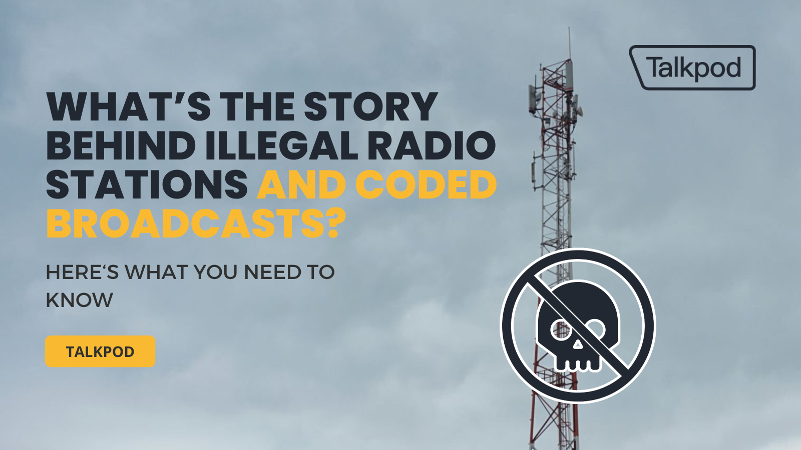 Exploring the Mysteries of Illegal Radio Stations and Coded Broadcasts