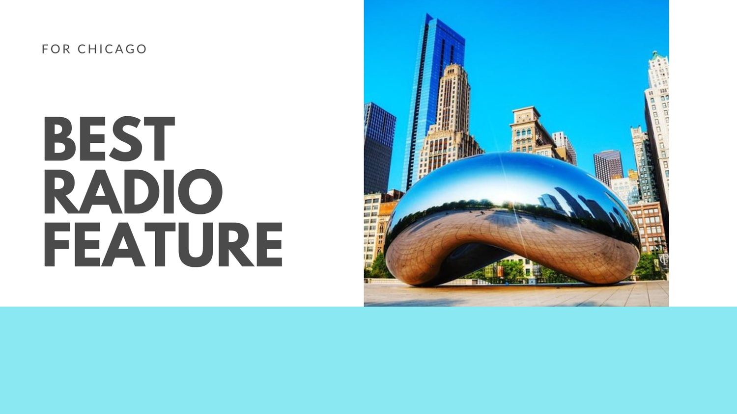 Here We Go: Discovering the Best Radio Features for Chicago