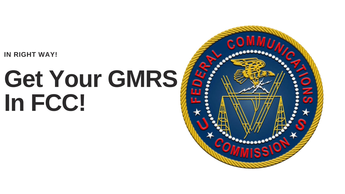 Navigating the FCC System for a GMRS License: A Shortcut Guide
