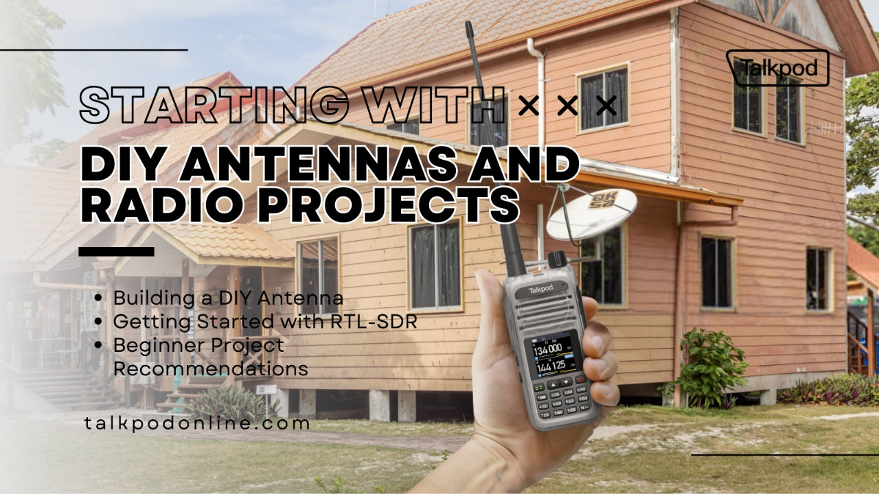 Starting with DIY Antennas and Radio Projects