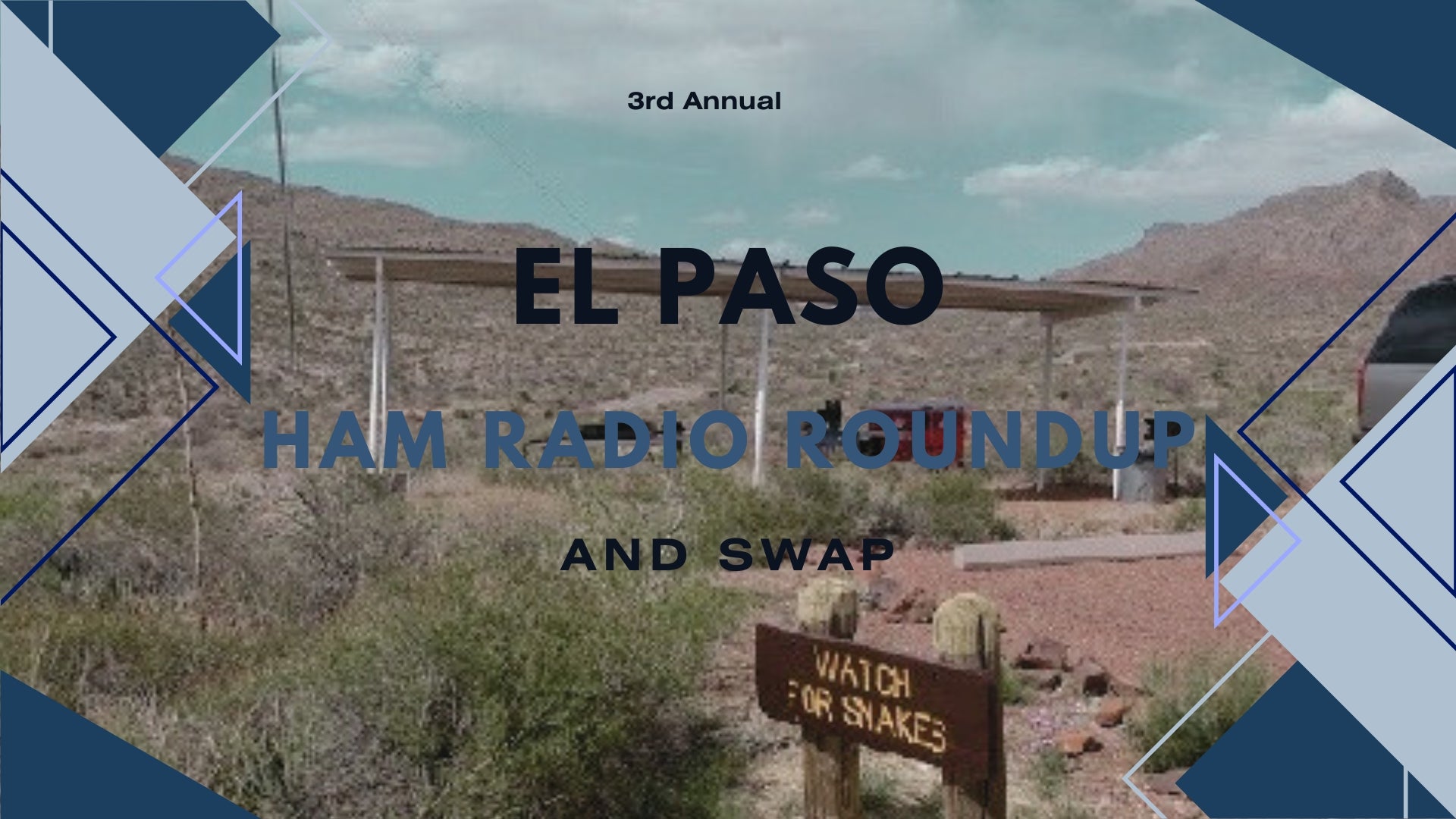 3rd Annual El Paso Hamradio Roundup and Swap