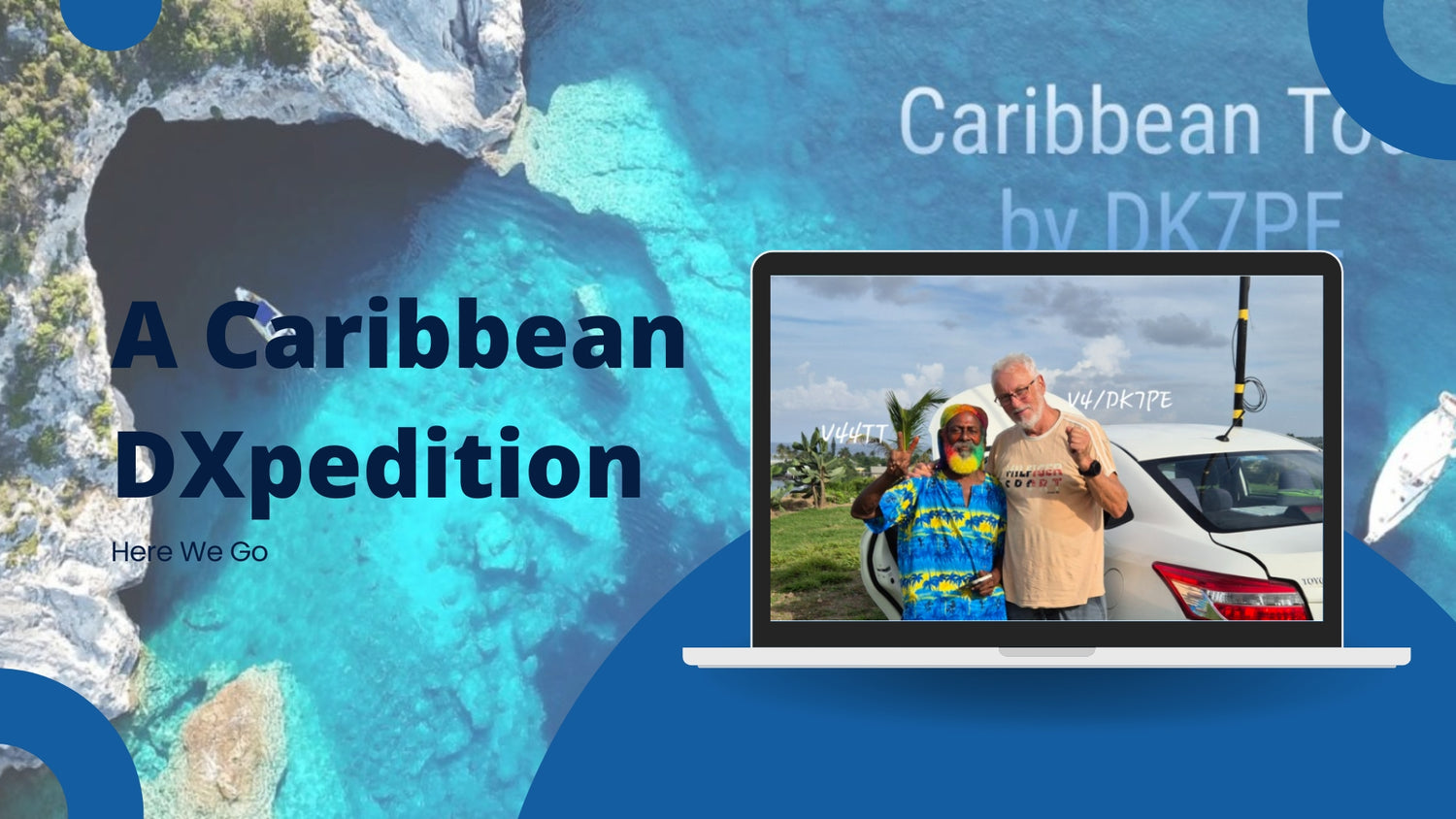 A Caribbean DXpedition: The Adventurous Journey of DK7PE