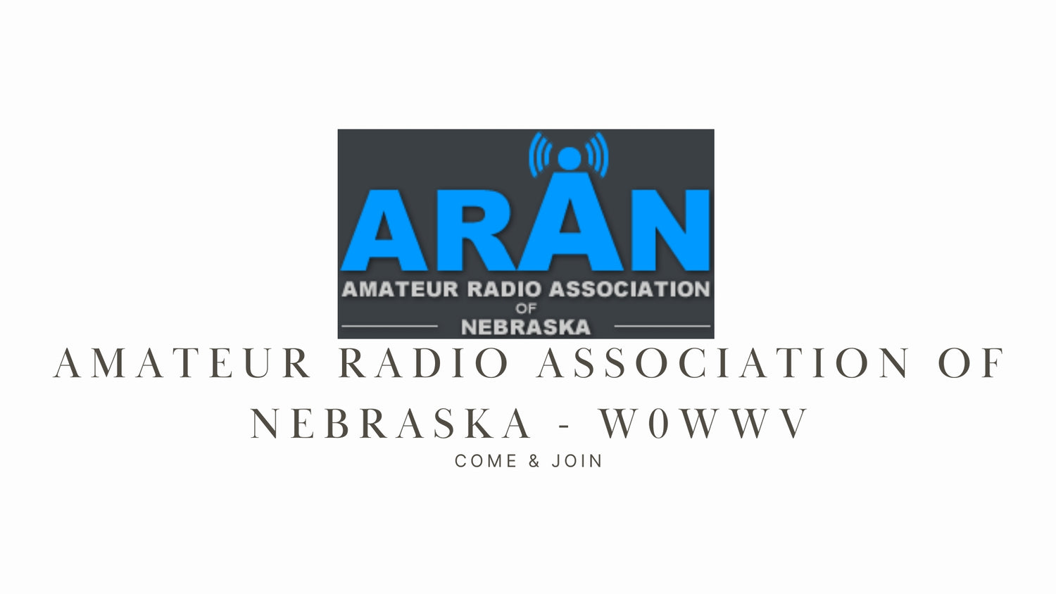 Amateur Radio Association of Nebraska - W0WWV