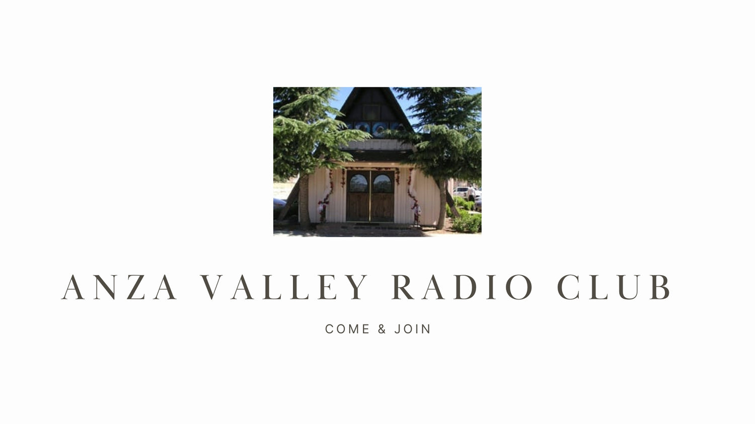 WB6UBG Anza Valley Radio Club: Serving the Anza Valley Community