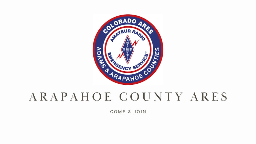 Arapahoe County ARES: Strengthening Emergency Communications in Colora