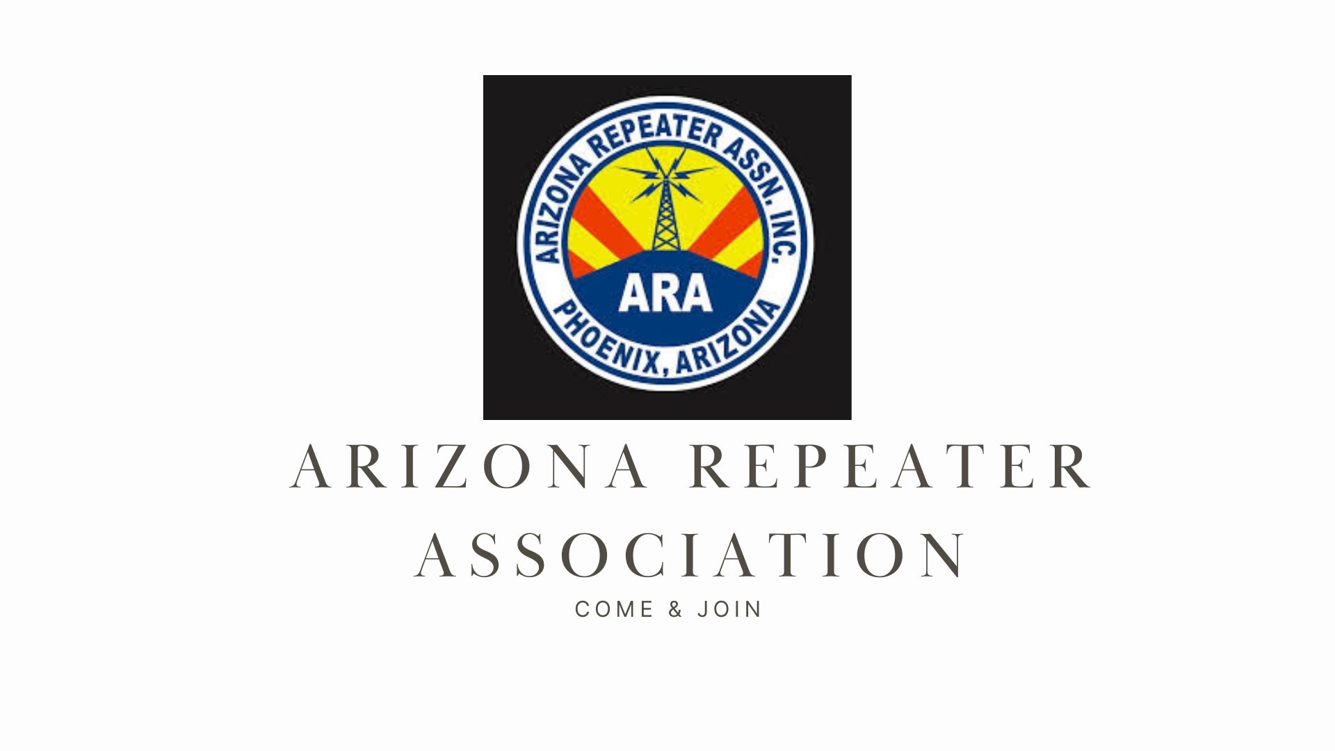 W7ARA Arizona Repeater Association: Enhancing Communication Across Arizona