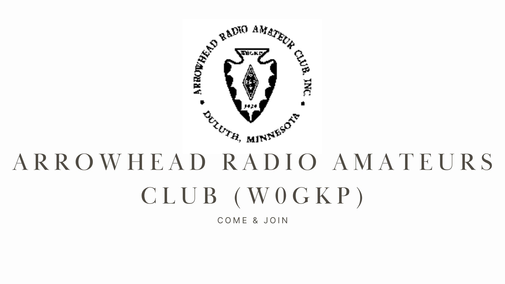 Explore Every Facet of Ham Radio with the Arrowhead Radio Amateurs Club (W0GKP)!