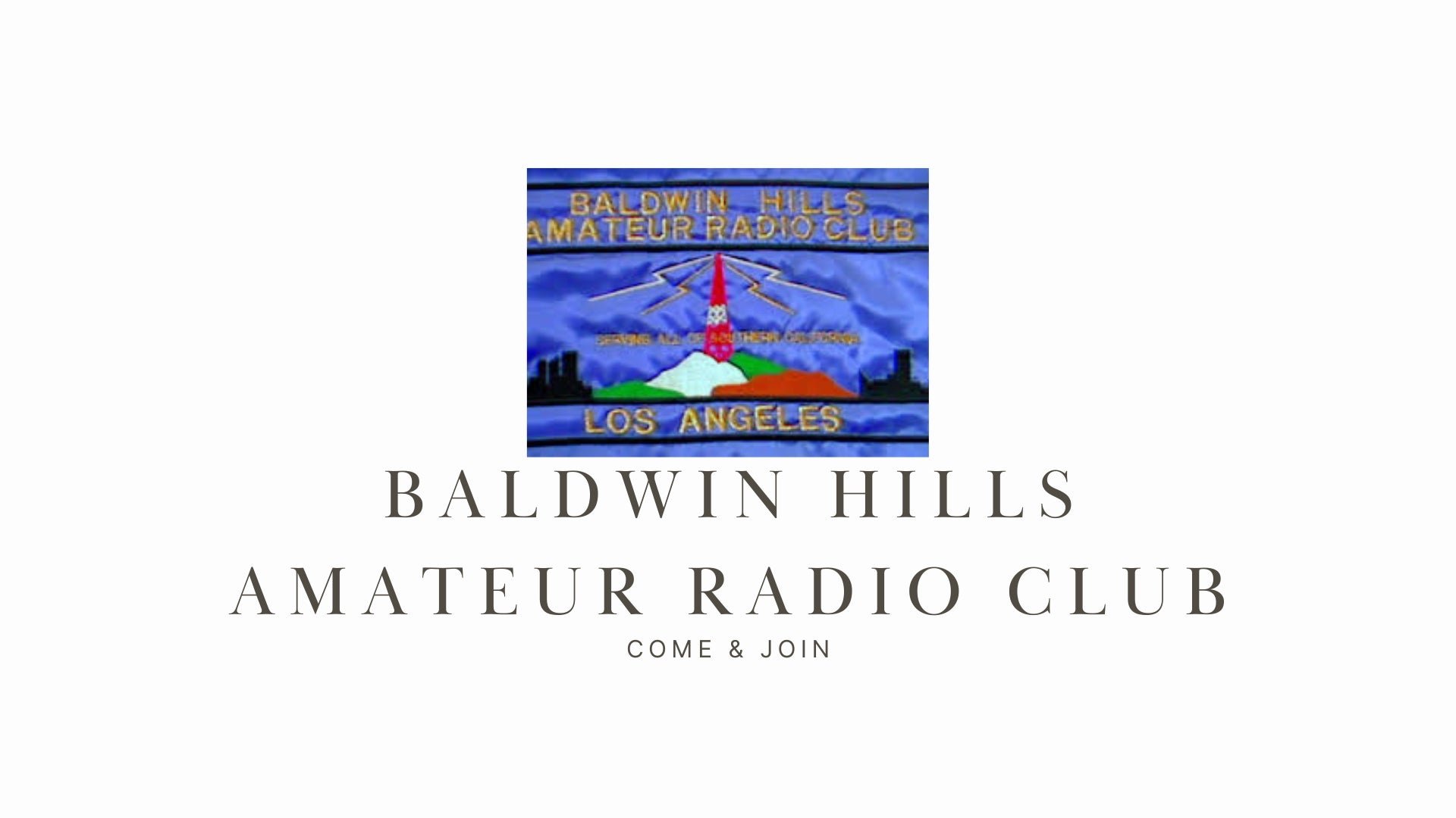 Baldwin Hills Amateur Radio Club: A Hub for Amateur Radio Enthusiasts