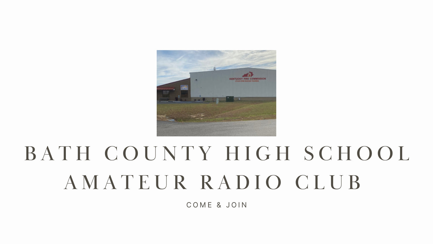 Unleashing the Potential of Young Hams: Bath County High School Amateur Radio Club (KY4HS)