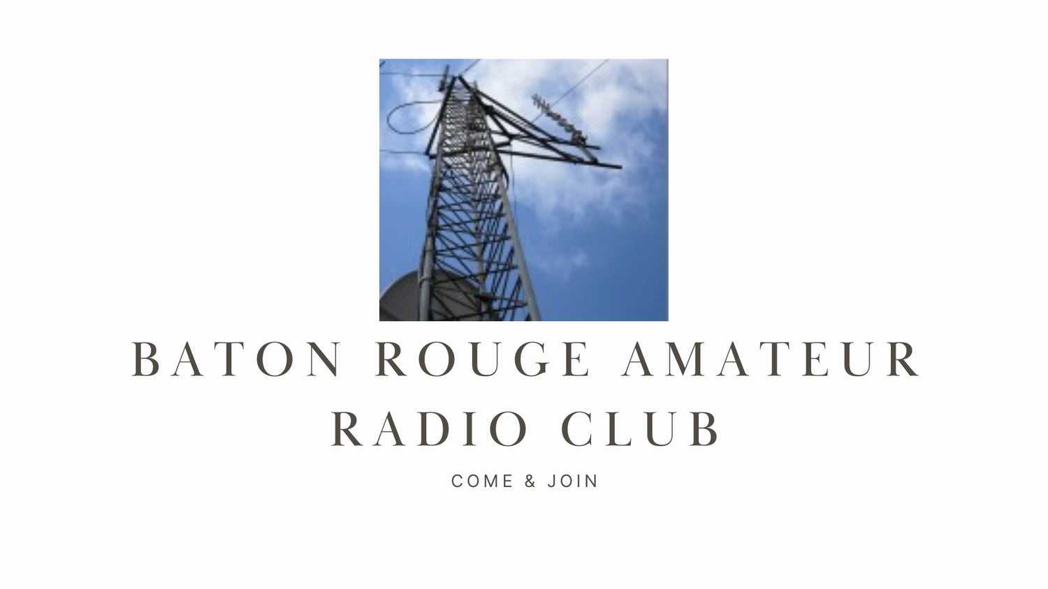 Baton Rouge Amateur Radio Club: Your Gateway to the World of Ham Radio