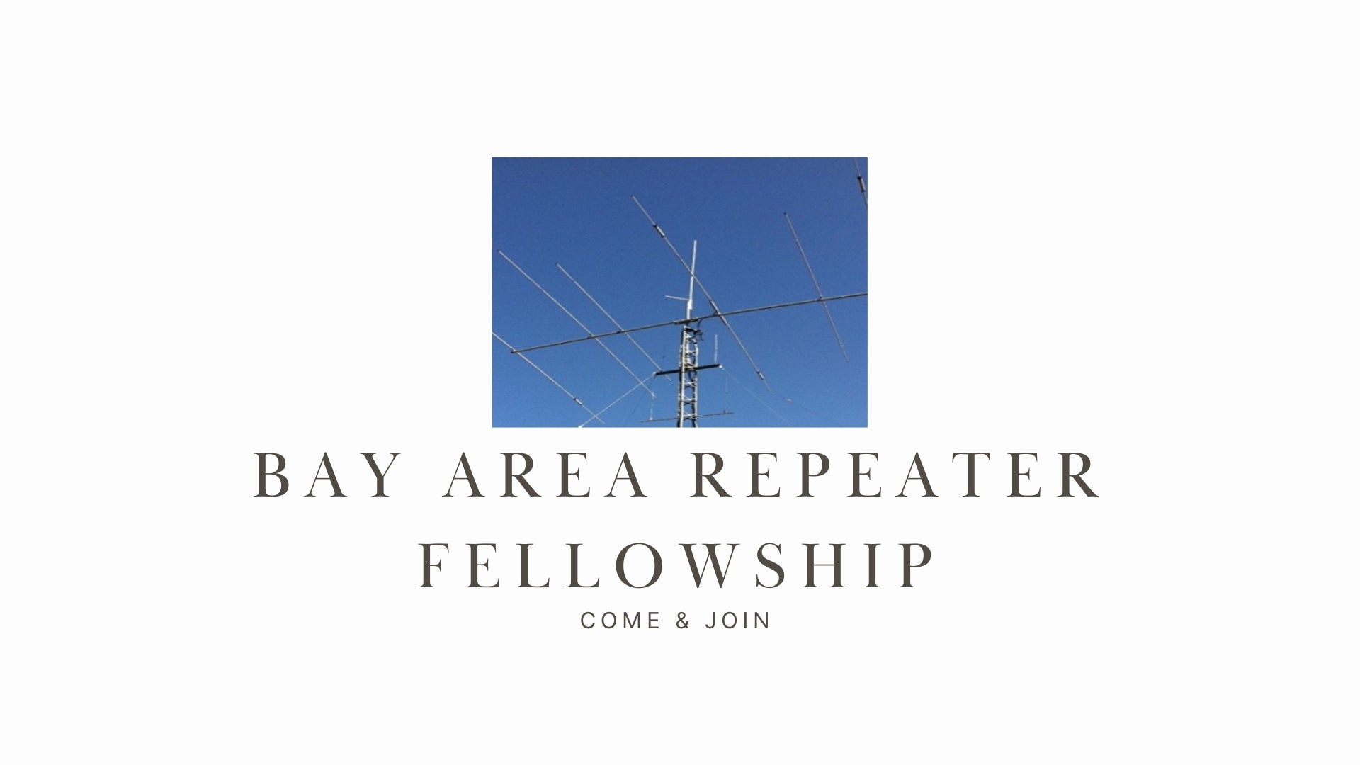 Bay Area Repeater Fellowship: Innovating Local Communications