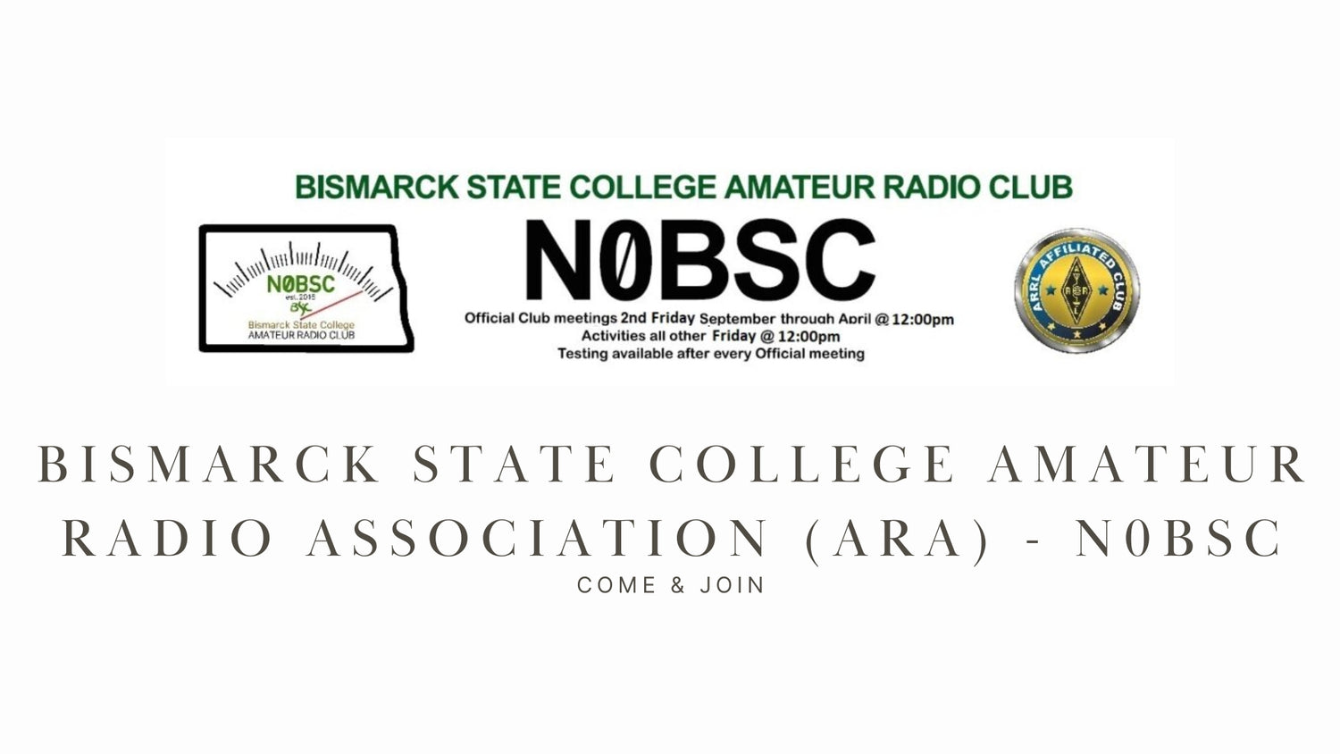 Bismarck State College Amateur Radio Association (ARA) - N0BSC