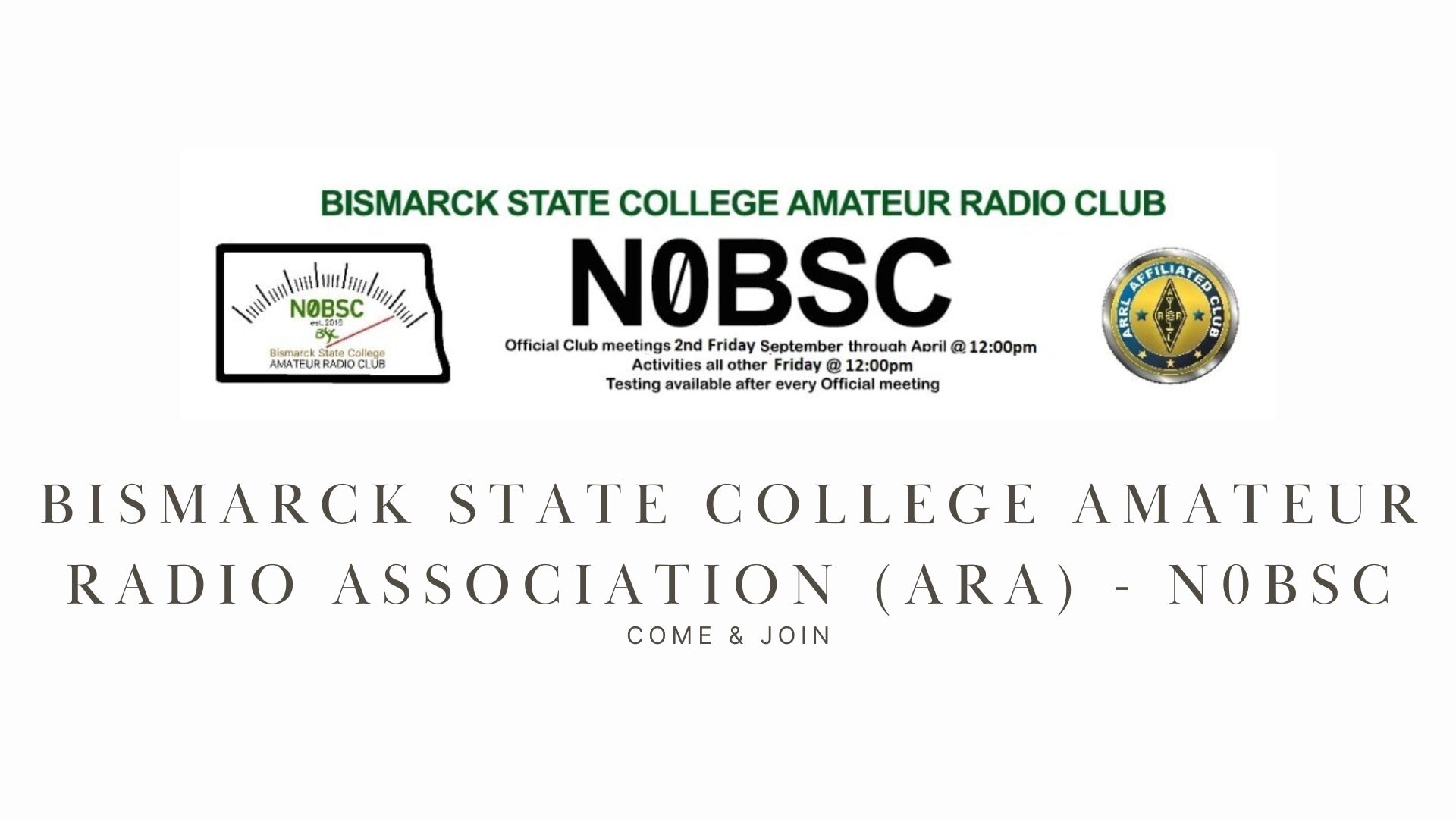 Bismarck State College Amateur Radio Association (ARA) - N0BSC