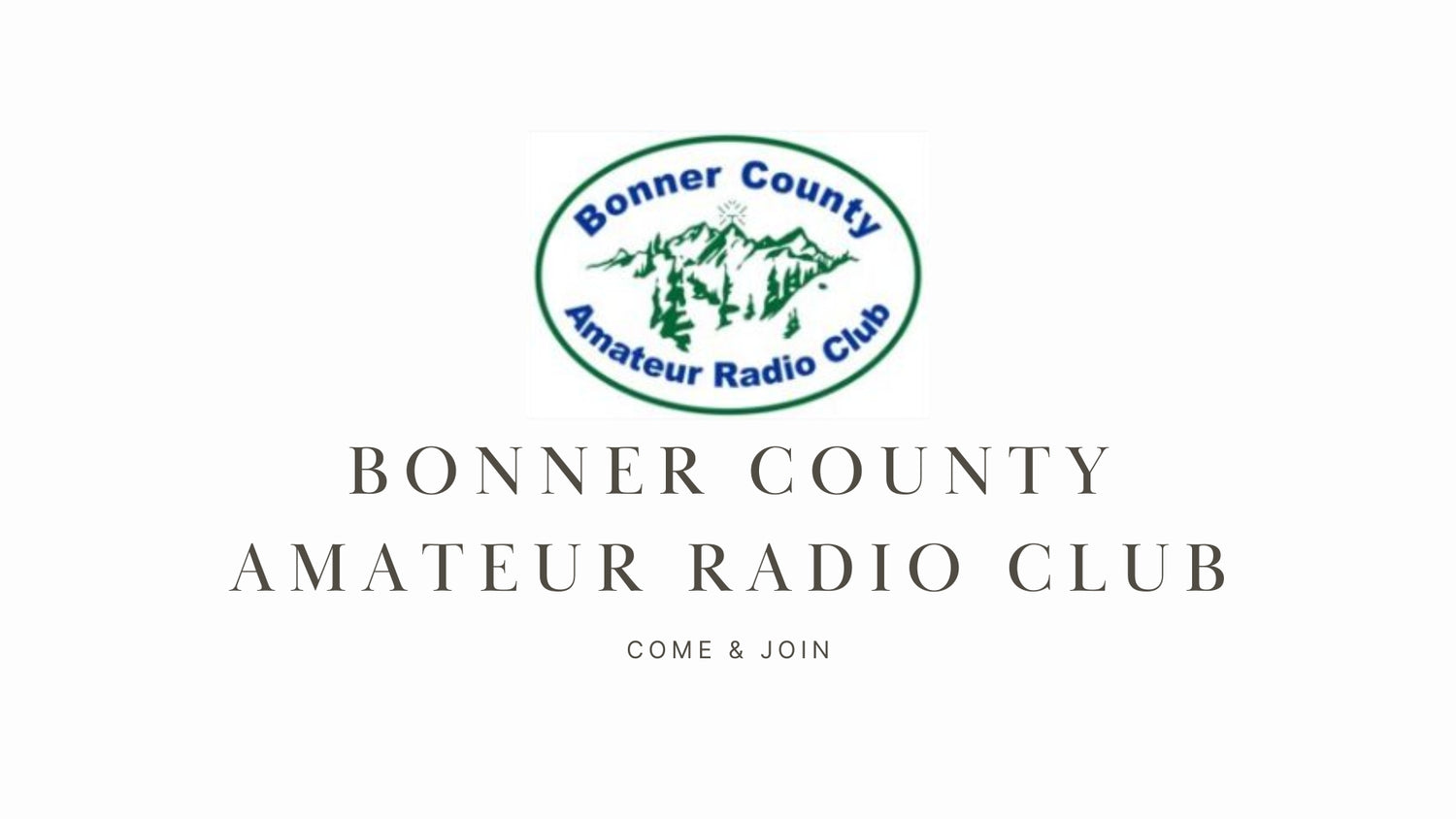 Bonner County Amateur Radio Club (K7JEP): Well-Rounded Club with Public Service Focus near Sandpoint (Consider Contacting)