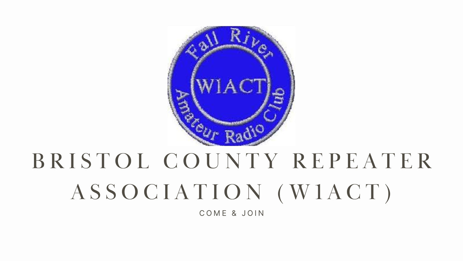 Explore the World of Ham Radio with the Bristol County Repeater Association (W1ACT)!