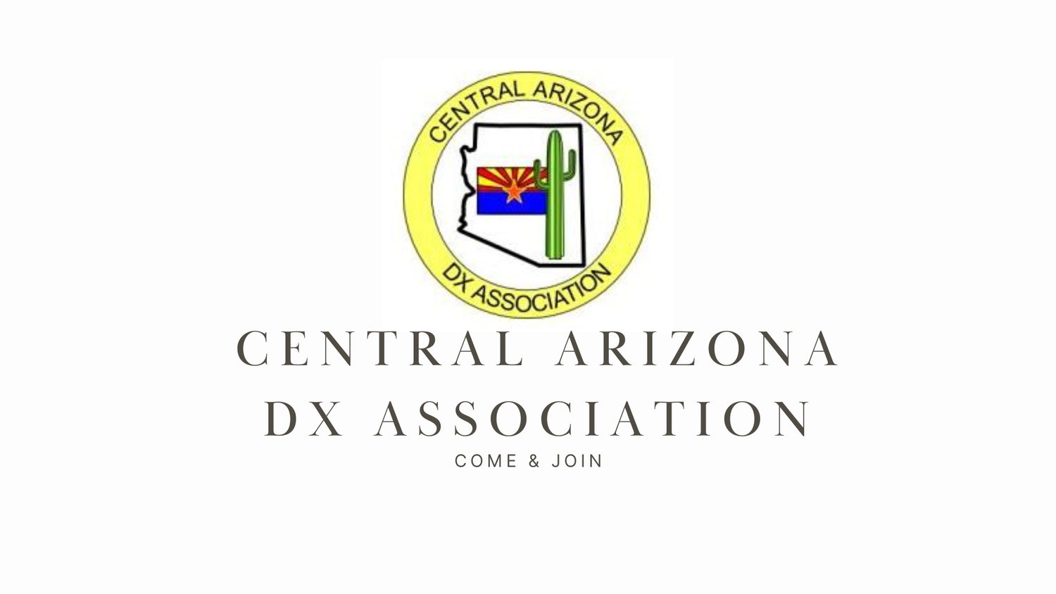 K7UGA Central Arizona DX Association: Arizona's Premier DX Club