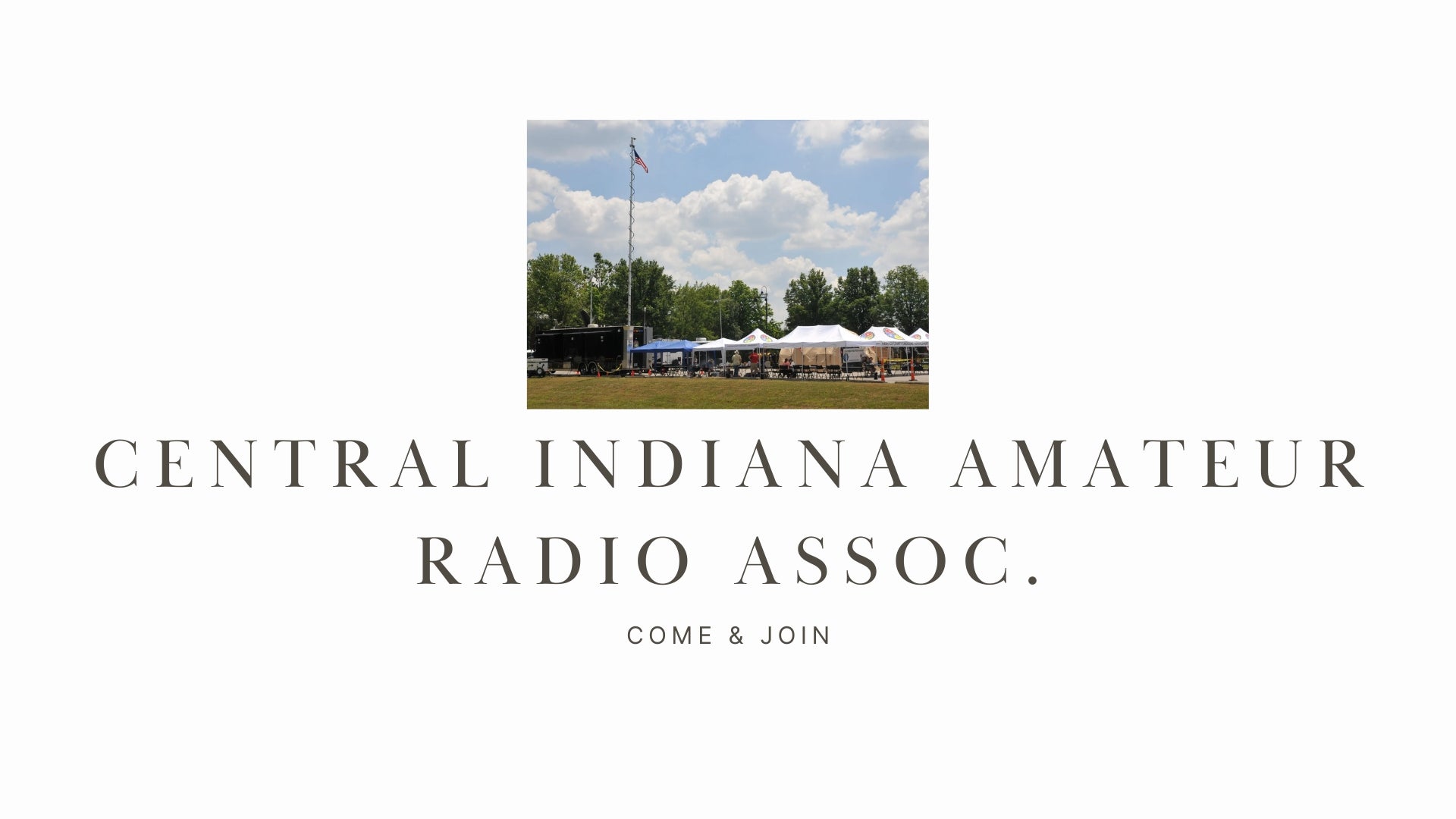 Discover the World of Amateur Radio with Central Indiana Amateur Radio Assoc. (N9EOC)!