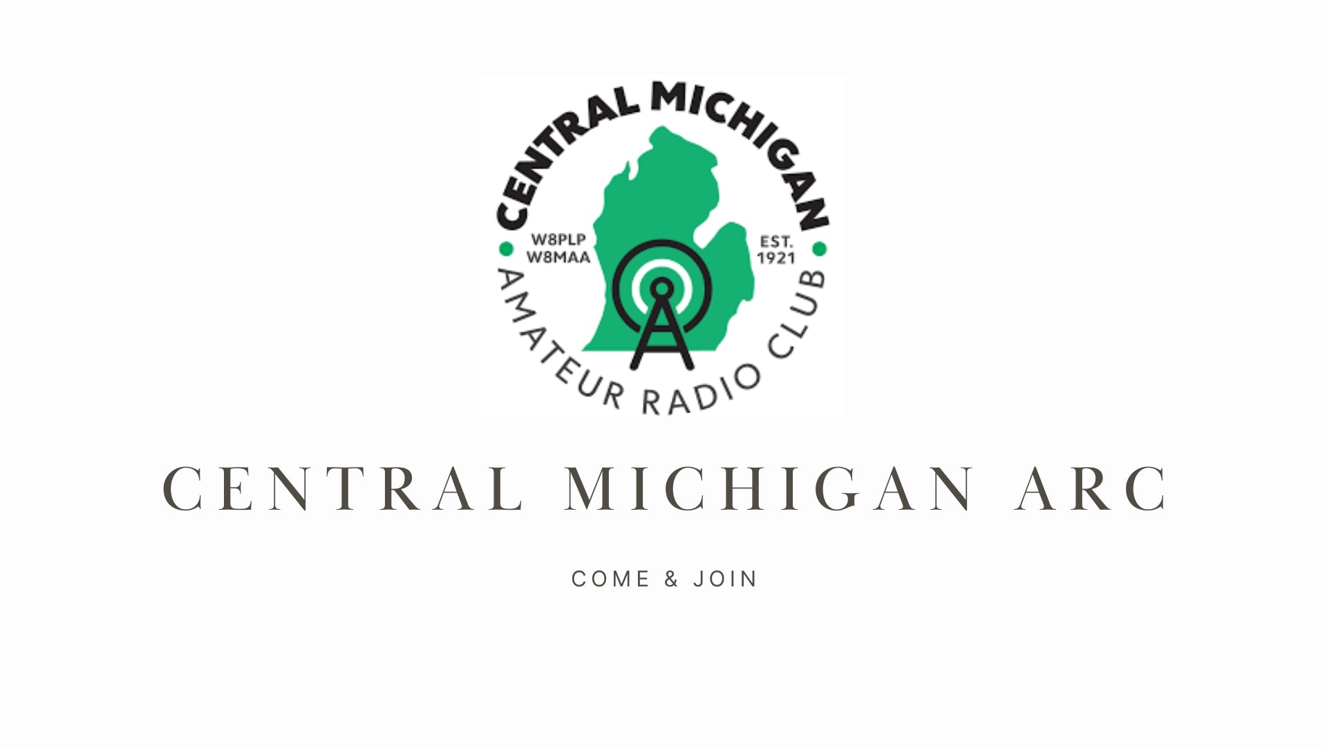 Unleash Your Passion for Amateur Radio with the Central Michigan ARC (W8MAA)!