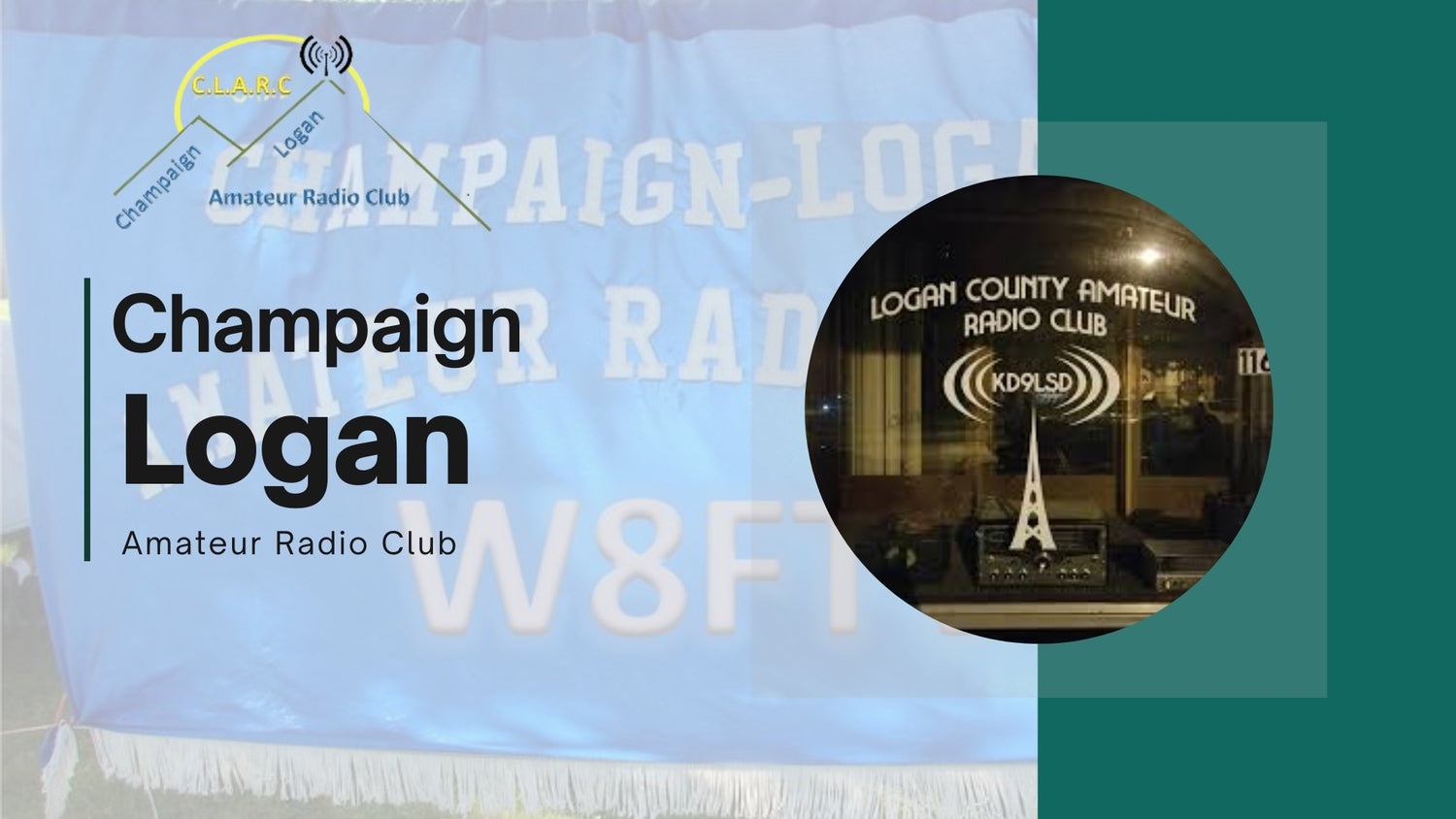 Champaign Logan Amateur Radio Club: A Tradition of Communication and Community