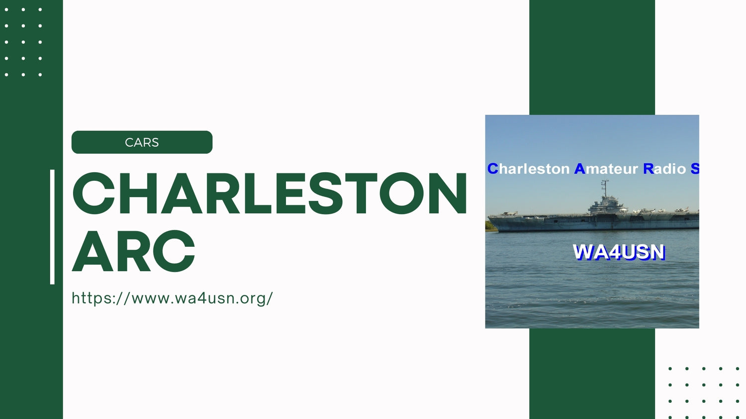 Charleston Amateur Radio Society, Inc. (CARS): Enhancing Community Resilience through Amateur Radio